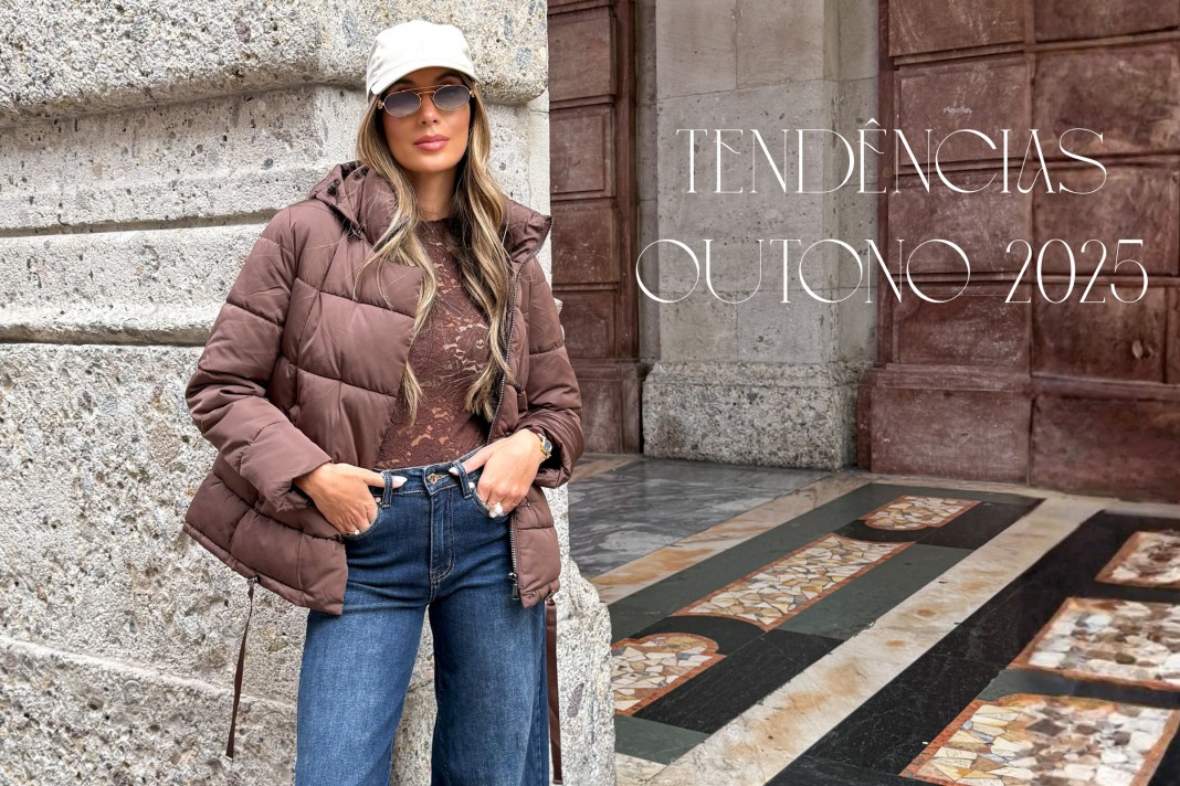 Tendências Outono 2025 Tendências Outono 2025