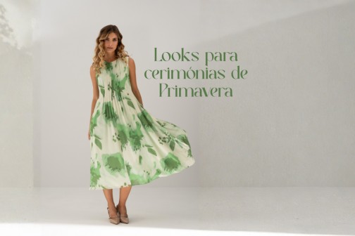 Looks para cerimónia de Primavera Looks para cerimónia de Primavera
